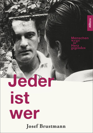 Buchcover Jeder ist wer | Josef Brustmann | EAN 9783962334024 | ISBN 3-96233-402-5 | ISBN 978-3-96233-402-4