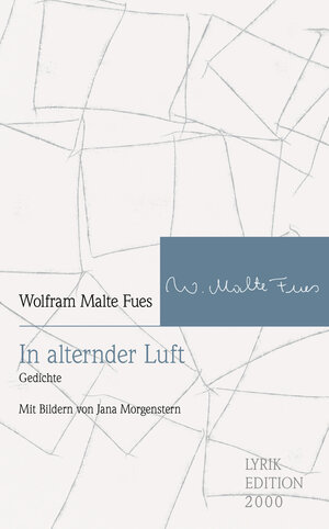Buchcover In alternder Luft | Wolfram Malte Fues | EAN 9783962334239 | ISBN 3-96233-423-8 | ISBN 978-3-96233-423-9