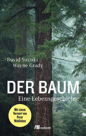 Buchcover Der Baum | David Suzuki | EAN 9783962380229 | ISBN 3-96238-022-1 | ISBN 978-3-96238-022-9