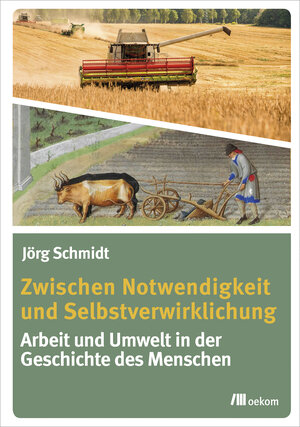 Buchcover Zwischen Notwendigkeit und Selbstverwirklichung | Jörg Schmidt | EAN 9783962381158 | ISBN 3-96238-115-5 | ISBN 978-3-96238-115-8