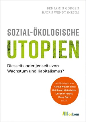 Buchcover Sozial-ökologische Utopien  | EAN 9783962381219 | ISBN 3-96238-121-X | ISBN 978-3-96238-121-9