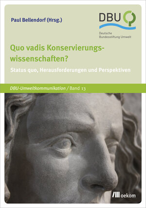 Buchcover Quo vadis Konservierungswissenschaften?  | EAN 9783962381509 | ISBN 3-96238-150-3 | ISBN 978-3-96238-150-9