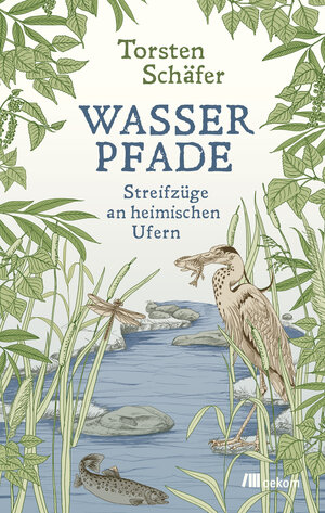 Buchcover Wasserpfade | Torsten Schäfer | EAN 9783962382261 | ISBN 3-96238-226-7 | ISBN 978-3-96238-226-1