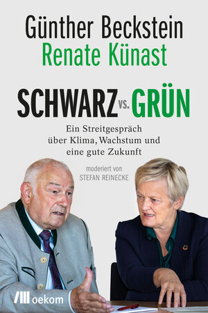 Buchcover SCHWARZ vs. GRÜN | Günther Beckstein | EAN 9783962382520 | ISBN 3-96238-252-6 | ISBN 978-3-96238-252-0