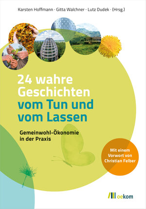 Buchcover 24 wahre Geschichten vom Tun und vom Lassen  | EAN 9783962382902 | ISBN 3-96238-290-9 | ISBN 978-3-96238-290-2