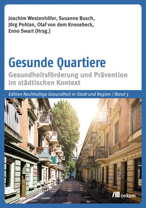 Buchcover Gesunde Quartiere  | EAN 9783962388461 | ISBN 3-96238-846-X | ISBN 978-3-96238-846-1