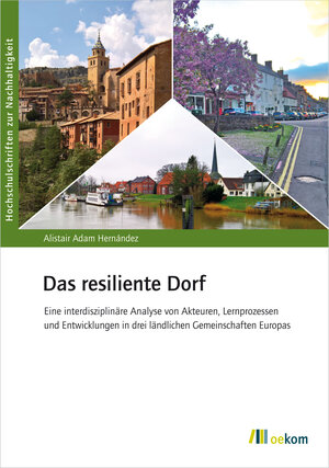 Buchcover Das resiliente Dorf | Alistair Adam Hernández | EAN 9783962388478 | ISBN 3-96238-847-8 | ISBN 978-3-96238-847-8