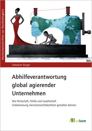 Buchcover Abhilfeverantwortung global agierender Unternehmen | Sebastian Burger | EAN 9783962388836 | ISBN 3-96238-883-4 | ISBN 978-3-96238-883-6