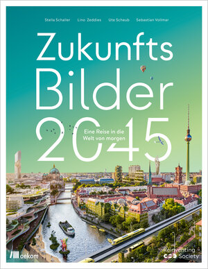 Buchcover Zukunftsbilder 2045 | Stella Schaller | EAN 9783962389451 | ISBN 3-96238-945-8 | ISBN 978-3-96238-945-1