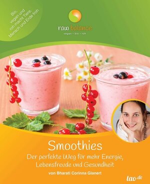 Buchcover Smoothies | Bharati Corinna Glanert | EAN 9783962400514 | ISBN 3-96240-051-6 | ISBN 978-3-96240-051-4