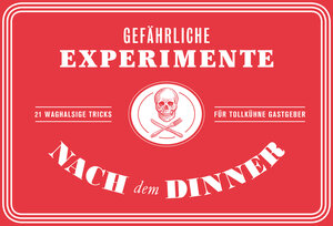 Buchcover Gefährliche Experimente nach dem Dinner | Angus Hyland | EAN 9783962441043 | ISBN 3-96244-104-2 | ISBN 978-3-96244-104-3