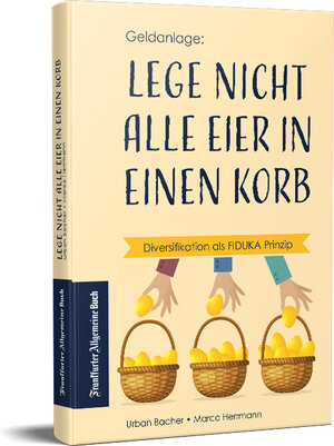 Buchcover Lege nicht alle Eier in einen Korb  | EAN 9783962511012 | ISBN 3-96251-101-6 | ISBN 978-3-96251-101-2