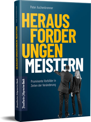 Buchcover Herausforderungen meistern | Peter Aschenbrenner | EAN 9783962511258 | ISBN 3-96251-125-3 | ISBN 978-3-96251-125-8