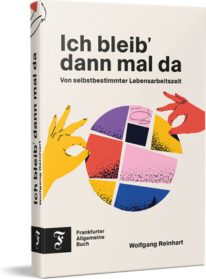 Buchcover Ich bleib' dann mal da | Wolfgang Reinhart | EAN 9783962511661 | ISBN 3-96251-166-0 | ISBN 978-3-96251-166-1