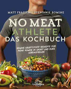 Buchcover No Meat Athlete – Das Kochbuch | Matt Frazier | EAN 9783962570002 | ISBN 3-96257-000-4 | ISBN 978-3-96257-000-2