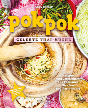 Buchcover Pok Pok Gelebte Thai-Küche | Andy Ricker | EAN 9783962570682 | ISBN 3-96257-068-3 | ISBN 978-3-96257-068-2
