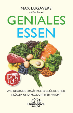 Buchcover Geniales Essen | Max Lugavere | EAN 9783962571245 | ISBN 3-96257-124-8 | ISBN 978-3-96257-124-5