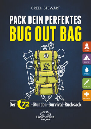 Buchcover Pack dein perfektes Bug out Bag | Creek Stewart | EAN 9783962571443 | ISBN 3-96257-144-2 | ISBN 978-3-96257-144-3
