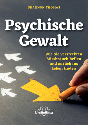 Buchcover Psychische Gewalt | Shannon Thomas | EAN 9783962571863 | ISBN 3-96257-186-8 | ISBN 978-3-96257-186-3