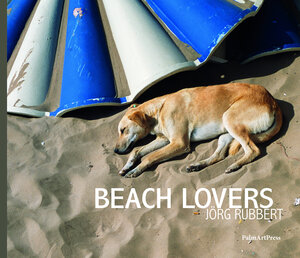 Buchcover BEACH LOVERS | Jörg Rubbert | EAN 9783962580469 | ISBN 3-96258-046-8 | ISBN 978-3-96258-046-9