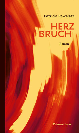 Buchcover Herzbruch | Patricia Paweletz | EAN 9783962581312 | ISBN 3-96258-131-6 | ISBN 978-3-96258-131-2