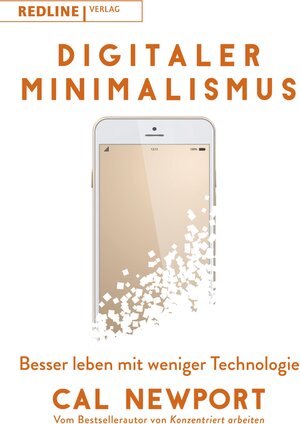 Buchcover Digitaler Minimalismus | Cal Newport | EAN 9783962670603 | ISBN 3-96267-060-2 | ISBN 978-3-96267-060-3