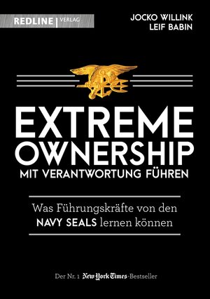 Buchcover Extreme Ownership - mit Verantwortung führen | Jocko Willink | EAN 9783962670641 | ISBN 3-96267-064-5 | ISBN 978-3-96267-064-1