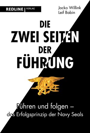 Buchcover Die zwei Seiten der Führung | Jocko Willink | EAN 9783962671501 | ISBN 3-96267-150-1 | ISBN 978-3-96267-150-1