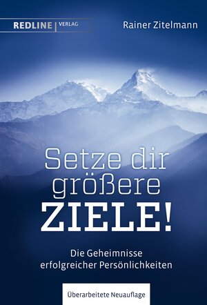 Buchcover Setze dir größere Ziele! | Rainer Zitelmann | EAN 9783962671884 | ISBN 3-96267-188-9 | ISBN 978-3-96267-188-4