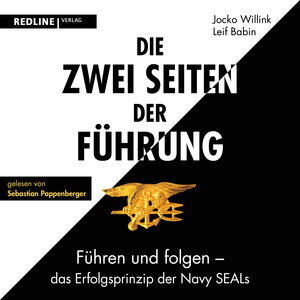 Buchcover Die zwei Seiten der Führung | Jocko Willink | EAN 9783962672843 | ISBN 3-96267-284-2 | ISBN 978-3-96267-284-3