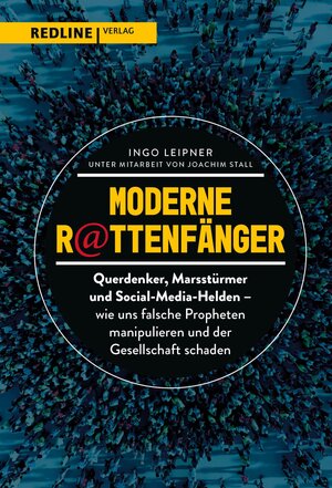 Buchcover Moderne Rattenfänger | Ingo Leipner | EAN 9783962673642 | ISBN 3-96267-364-4 | ISBN 978-3-96267-364-2