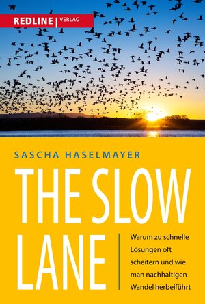 Buchcover The Slow Lane | Sascha Haselmayer | EAN 9783962675608 | ISBN 3-96267-560-4 | ISBN 978-3-96267-560-8