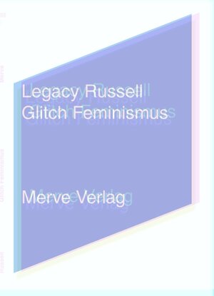 Buchcover Glitch Feminismus | Legacy Russell | EAN 9783962730444 | ISBN 3-96273-044-3 | ISBN 978-3-96273-044-4