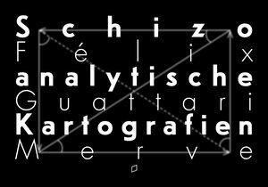 Buchcover Schizoanalytische Kartografien | Félix Guattari | EAN 9783962730598 | ISBN 3-96273-059-1 | ISBN 978-3-96273-059-8