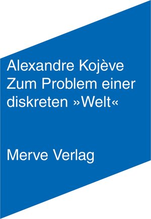 Buchcover Zum Problem einer diskreten »Welt« | Alexandre Kojève | EAN 9783962730734 | ISBN 3-96273-073-7 | ISBN 978-3-96273-073-4