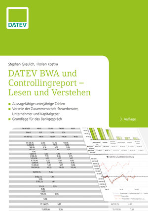 Buchcover DATEV BWA und Controllingreport - Lesen und Verstehen | Stephan Greulich | EAN 9783962760915 | ISBN 3-96276-091-1 | ISBN 978-3-96276-091-5