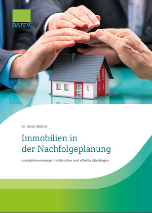 Buchcover Immobilien in der Nachfolgeplanung | Dr. Ulrich Möhrle | EAN 9783962761127 | ISBN 3-96276-112-8 | ISBN 978-3-96276-112-7