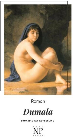 Buchcover Dumala | Eduard von Keyserling | EAN 9783962814519 | ISBN 3-96281-451-5 | ISBN 978-3-96281-451-9