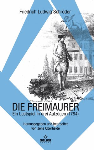 Buchcover Die Freimaurer | Friedrich Ludwig Schröder | EAN 9783962851743 | ISBN 3-96285-174-7 | ISBN 978-3-96285-174-3