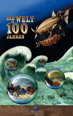 Buchcover Die Welt in 100 Jahren | Arthur Brehmer | EAN 9783962860325 | ISBN 3-96286-032-0 | ISBN 978-3-96286-032-5