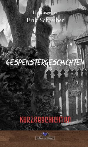 Buchcover Gespenstergeschichten  | EAN 9783962860424 | ISBN 3-96286-042-8 | ISBN 978-3-96286-042-4