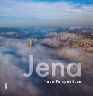 Buchcover Jena | Markus Zabel | EAN 9783963030581 | ISBN 3-96303-058-5 | ISBN 978-3-96303-058-1