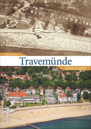 Buchcover Travemünde | Rolf Fechner | EAN 9783963030741 | ISBN 3-96303-074-7 | ISBN 978-3-96303-074-1