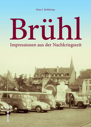 Buchcover Brühl | Hans J. Rothkamp | EAN 9783963031632 | ISBN 3-96303-163-8 | ISBN 978-3-96303-163-2
