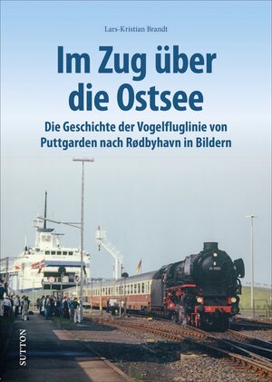 Buchcover Im Zug über die Ostsee | Lars-Kristian Brandt | EAN 9783963032684 | ISBN 3-96303-268-5 | ISBN 978-3-96303-268-4