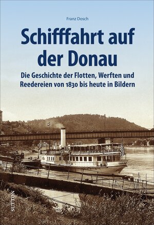 Buchcover Schifffahrt auf der Donau | Franz Dosch | EAN 9783963032882 | ISBN 3-96303-288-X | ISBN 978-3-96303-288-2