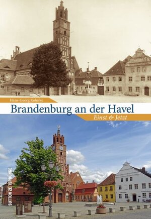 Buchcover Brandenburg an der Havel | Hans-Georg Kohnke | EAN 9783963034459 | ISBN 3-96303-445-9 | ISBN 978-3-96303-445-9