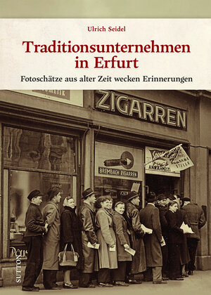 Buchcover Traditionsunternehmen in Erfurt | Ulrich Seidel | EAN 9783963034985 | ISBN 3-96303-498-X | ISBN 978-3-96303-498-5