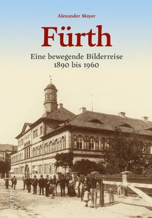 Buchcover Fürth | Alexander Mayer | EAN 9783963035012 | ISBN 3-96303-501-3 | ISBN 978-3-96303-501-2