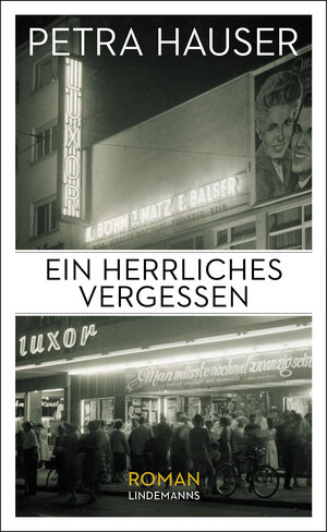 Buchcover Ein herrliches Vergessen | Petra Hauser | EAN 9783963080234 | ISBN 3-96308-023-X | ISBN 978-3-96308-023-4